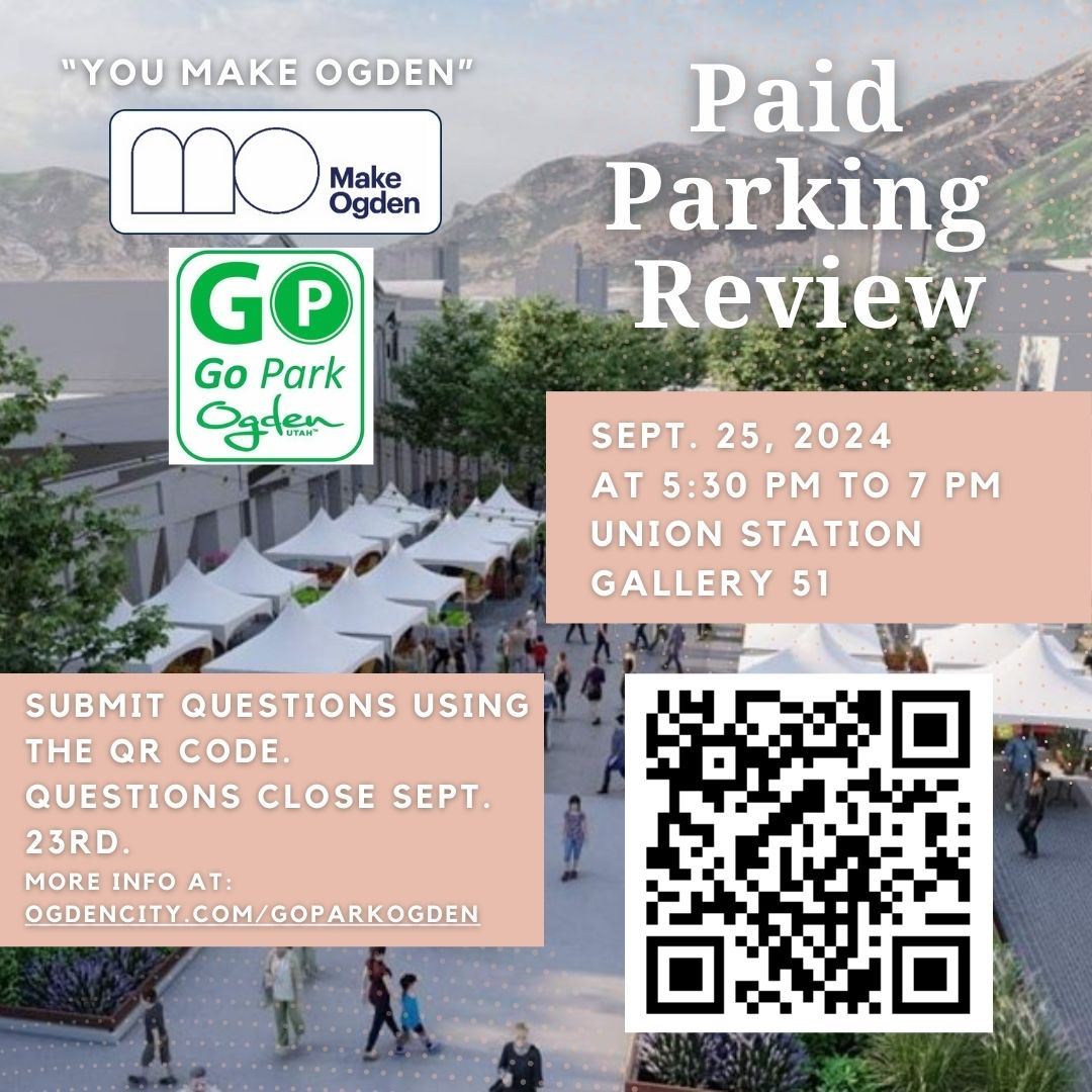 You MAKE Ogden Public Parking Invite